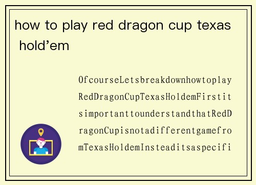how to play red dragon cup texas hold'em